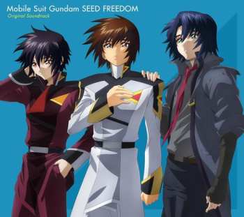 Album Toshihiko Sahashi: Mobile Suit Gundam Seed Freedom