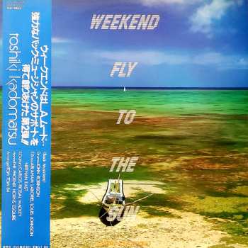 Album Toshiki Kadomatsu: Weekend Fly To The Sun