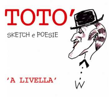 Album Toto: Sketch E Poesie A Livella
