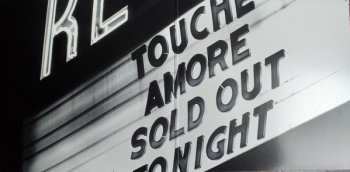 2LP Touché Amoré: 10 Years / 1000 Shows – Live At The Regent Theater