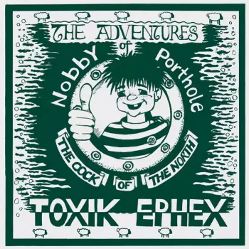 The Adventures Of Nobby Porthole The Cock Of The North