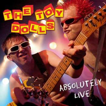 Album Toy Dolls: Our Last DVD?