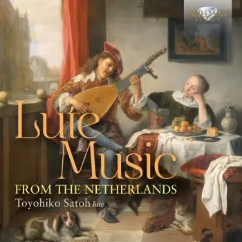 Lute Music From The Netherlands