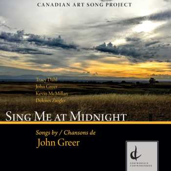 Album Delores Ziegler: Sing Me At Midnight: Songs By/Chansons de John Greer