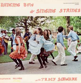 Album Tracy Schwarz: Dancing Bow And Singing Strings