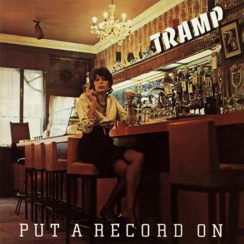 Album Tramp: Put A Record On