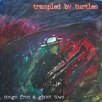 Songs From A Ghost Town