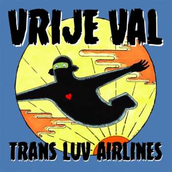 LP Trans Luv Airlines: Vrije Val LTD