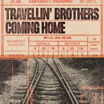 CD Travellin' Brothers: Coming Home DIGI