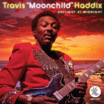 Travis Haddix: Daylight at Midnight