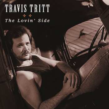Album Travis Tritt: The Lovin' Side
