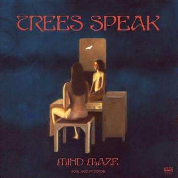 LP Trees Speak: Mind Maze LTD