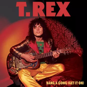 Bang A Gong