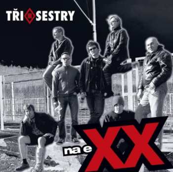 2LP Tři Sestry: Na Exx