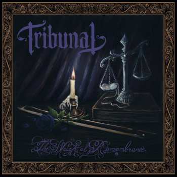Album Tribunal: The Weight Of Remembrance