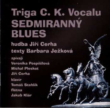 Album Triga C. K. Vocalu: Sedmiranný Blues