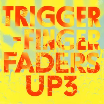 Faders Up 3