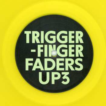 LP Triggerfinger: Faders Up 3 CLR