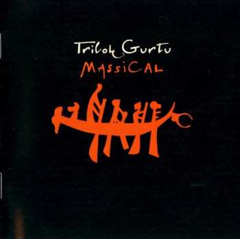 CD Trilok Gurtu: Massical