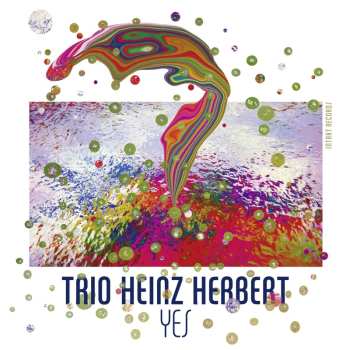 Album Trio Heinz Herbert: Yes