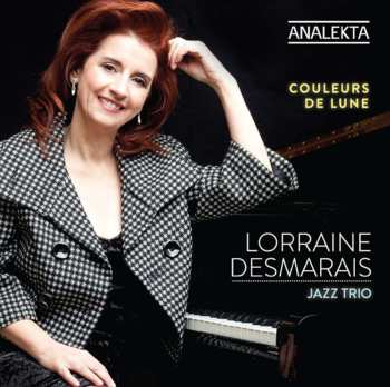 CD Trio Lorraine Desmarais: Couleurs De Lune