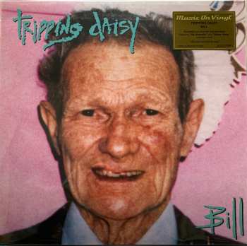LP Tripping Daisy: Bill