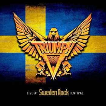 Album Triumph: Live At Sweden Rock Festival