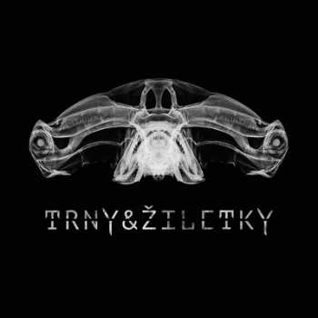 Album Trny & Žiletky: Trny & Žiletky