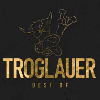 Album Troglauer Buam: Troglauer - Best Of