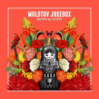 CD Molotov Jukebox: Tropical Gypsy