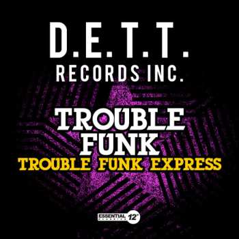 CD Trouble Funk: Trouble Funk Express