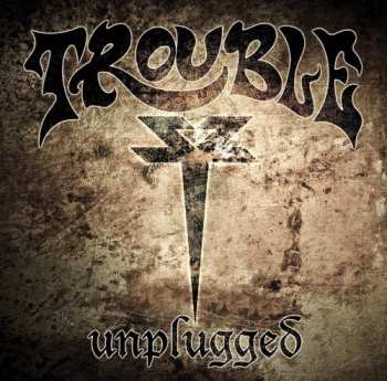 CD Trouble: Unplugged