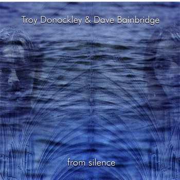 Album Dave Bainbridge: From Silence