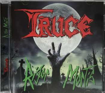 CD Truce: Rigor Mortis