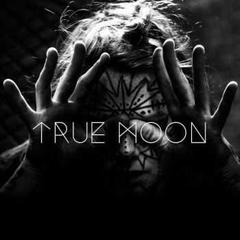CD True Moon: True Moon