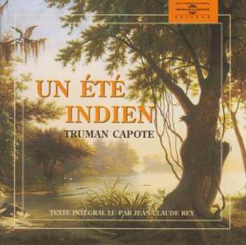Album Truman Capote: Un Ete Indien