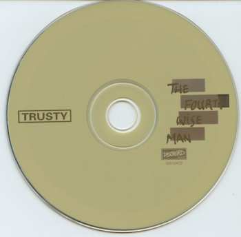 CD Trusty: The Fourth Wise Man