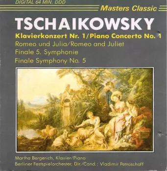 Klavierkonzert Nr. 1 = Piano Concerto No. 1 / Romeo Und Julia = Romeo And Juliet / Finale 5. Symphonie = Finale Symphony No. 5