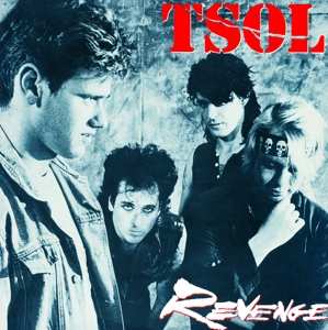 LP T.S.O.L.: Revenge LTD