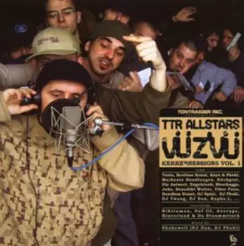 TTR Allstars: VÜ Z'vÜ' Kerkersessions Vol. 1