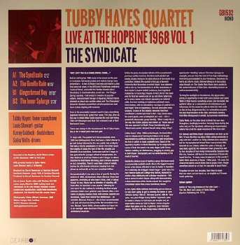 LP Tubby Hayes Quartet: The Syndicate: Live At The Hopbine 1968 Vol.1 LTD