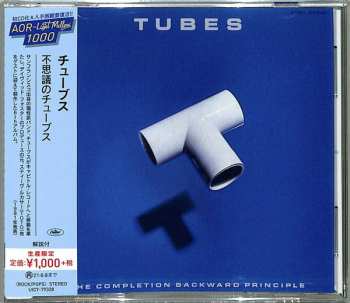 CD The Tubes: The Completion Backward Principle = 不思議のチューブス LTD