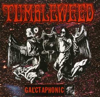 Album Tumbleweed: Galactaphonic