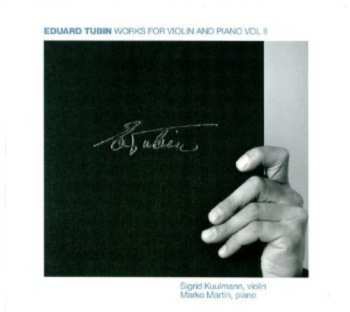 Album Turbin / Kuulmann / Martin: Works For Violin & Piano 2