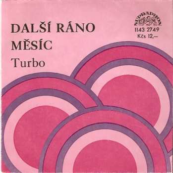 SP Turbo: Další Ráno / Měsíc