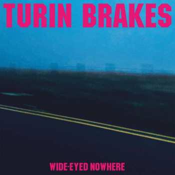 CD Turin Brakes: Wide-Eyed Nowhere