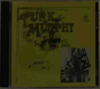 Turk Murphy's Jazz Band: In Concert - Vol. 2