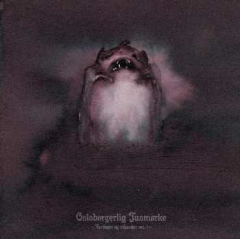 CD Tusmørke: Osloborgerlig Tusmørke - Vardøger Og Utburder Vol. 1 -