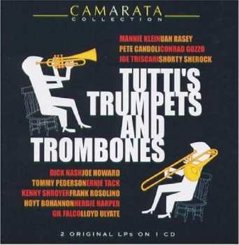 CD Tutti Camarata: Tutti's Trumpets And Trombones