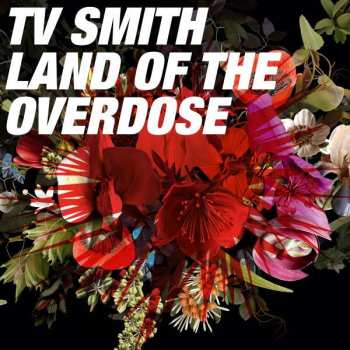 CD TV Smith: Land Of The Overdose